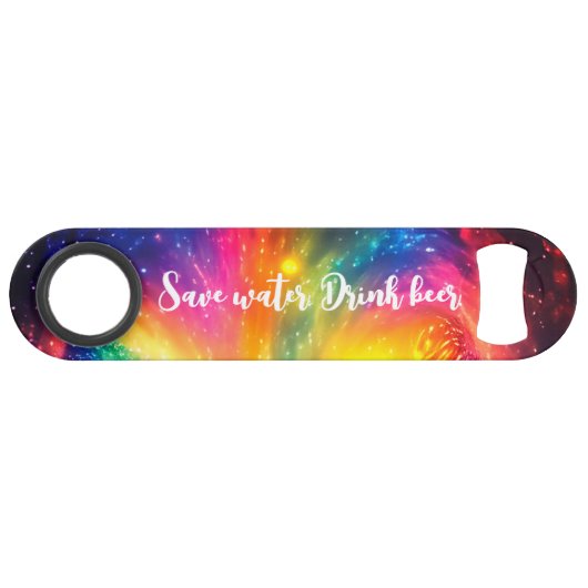 Grappig Drink citaat Rainbow Stropdas-Dye Galaxy S Speed Flessenopener (Voorkant (Horizontaal))