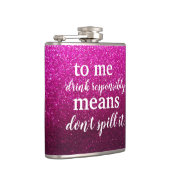 Grappig Drink Citaten Drink verantwoordelijk Glitt Heupfles (Rechts)