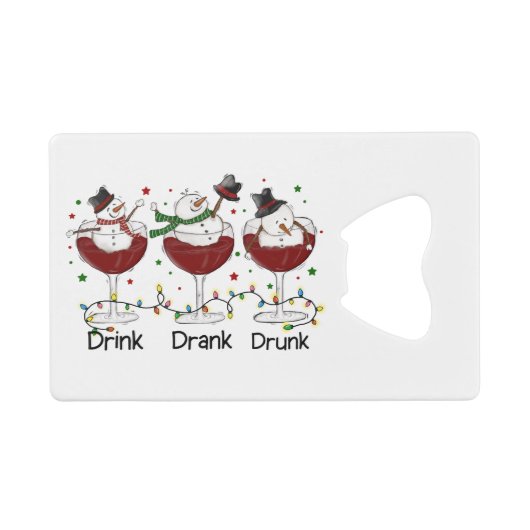 Grappig "Drink, Drink, Drink" Snowman en Wine Creditkaart Flessenopener (Voorkant (Horizontaal))