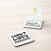 Grappig Drink Happy Thoughts Onderzetter Quote (Rechterzijde)