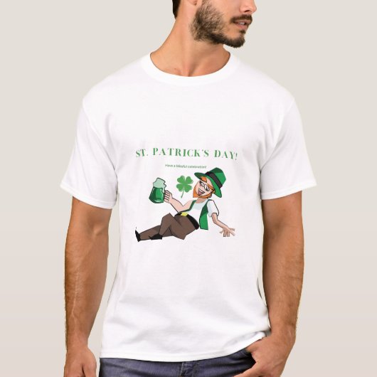 Grappig Drink Iers | Een zalige St Patrick T-shirt (Voorkant)