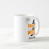 Grappig Drink op getuigen Gepersonaliseerde Hallow Koffiemok (Voorkant rechts)