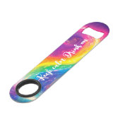 Grappig Drink Rainbow Stropdas-Dye Galaxy Blijf ka Speed Flessenopener (Voorkant Gekanteld)