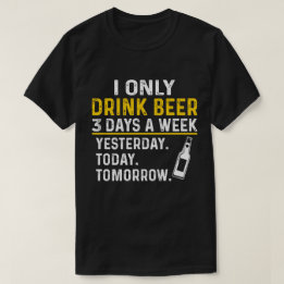 Grappig Drink Shirt, Beer Lovers T-shirt