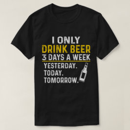 Grappig Drink Shirt, Beer Lovers T-shirt