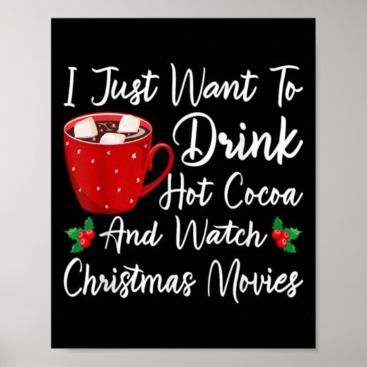 Grappig Drink warme chocolademelk en bekijk vakant Poster (Voorkant)