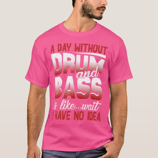 Grappig drum en bas Shirt per dag zonder drumbas (Voorkant)