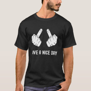 Grappig Dubbele Middelvinger Shirt Sarcasisch Heb