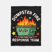 Grappig Dumpster Fire Response Team Meme Grappig W Fleece Deken (Voorkant)