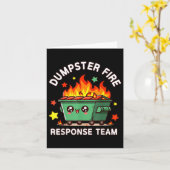 Grappig Dumpster Fire Response Team Meme Grappig W Kaart (Gele Bloem)