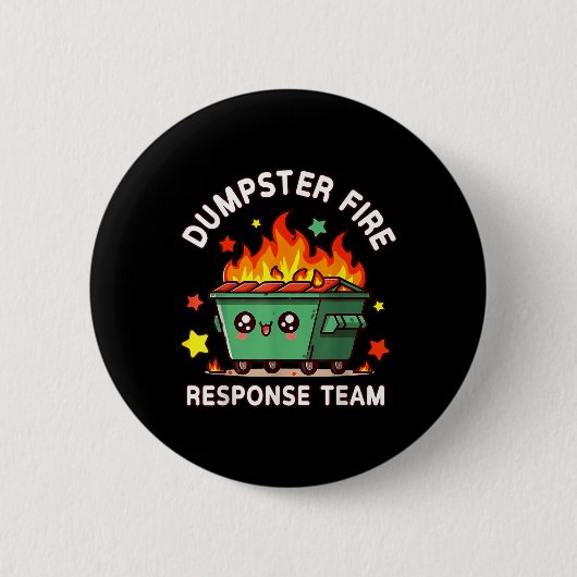 Grappig Dumpster Fire Response Team Meme Grappig W Ronde Button 5,7 Cm (Voorkant)