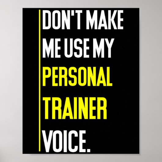 Grappig, dwing me niet mijn trainerstem te gebruik poster (Voorkant)