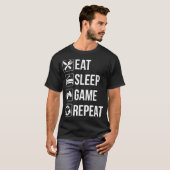 Grappig Eat Sleep Game Herhaal T voor Video Games  T-shirt (Voorkant volledig)