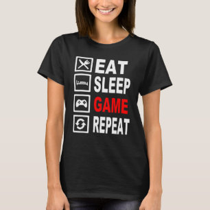 Grappig Eat Sleep Game Herhaal TShirt voor videoga
