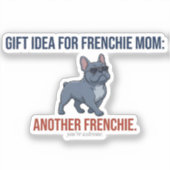 Grappig Een Ander Franse Gift Idee Hond Moeder Gif Sticker (Voorkant)