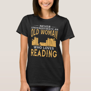 Grappig een oude vrouw die graag leest t-shirt