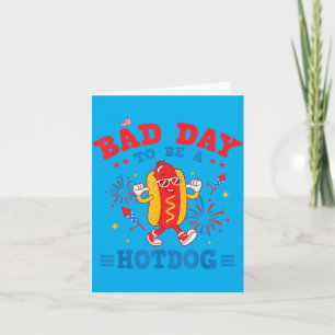 Grappig Een Slecht Dag Om Een Hotdog Te Zijn Vier Kaart