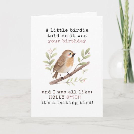 Grappig Een Vogeltje Vertelde Me Dat Het Je Verjaa Kaart (Voorkant)