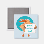 Grappig eend houdt bericht teken cartoon magneet (Voorkant / Achterkant)