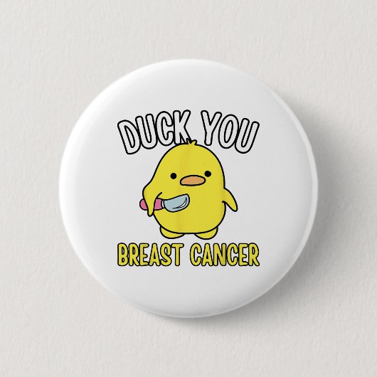 Grappig eend je borstkanker bewustzijn overleven ronde button 5,7 cm (Voorkant)