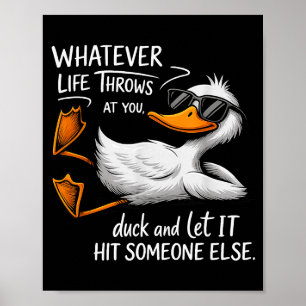 Grappig Eend Shirt Grappige Quote Grafische T-shir Poster