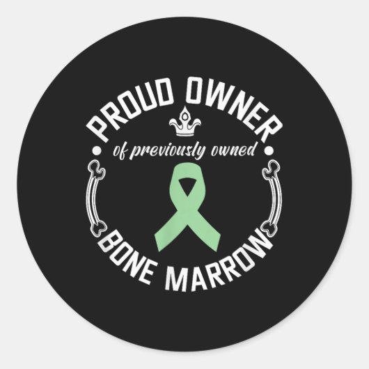 Grappig Eerder Eigenaar Bone Marrow Transplant Awa Ronde Sticker (Voorkant)