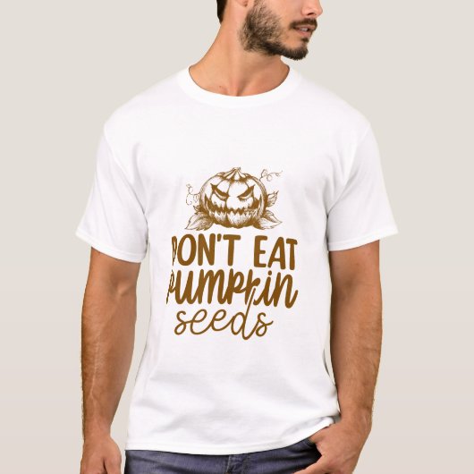 Grappig Eet Geen Pompoenpitten - Thanksgiving T-shirt (Voorkant)