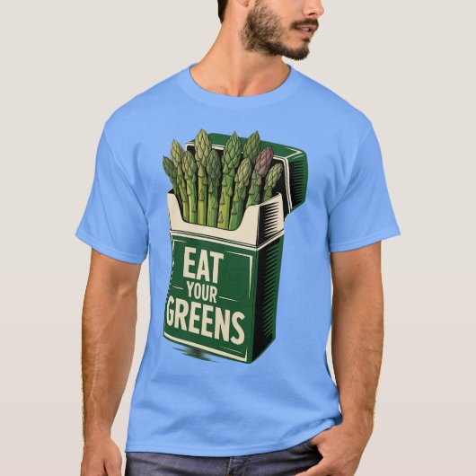 Grappig EET JE GREENS Mode los T-shirt (Voorkant)