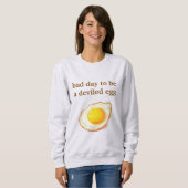 Grappig ei woordspeling shirt – “Slechte dag om ee (Voorkant volledig)