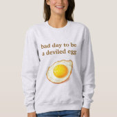 Grappig ei woordspeling shirt – “Slechte dag om ee (Voorkant)