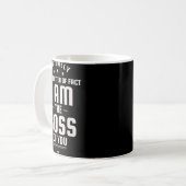 Grappig eigenlijk ben ik de baas van jou koffiemok (Voorkant links)