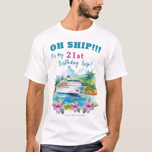 Grappig eiland cruiseschip 21e verjaardag t-shirt (Voorkant)