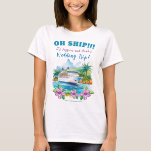 Grappig eiland cruiseschip bruiloft t-shirt