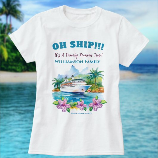 Grappig eiland cruiseschip familie reünie t-shirt