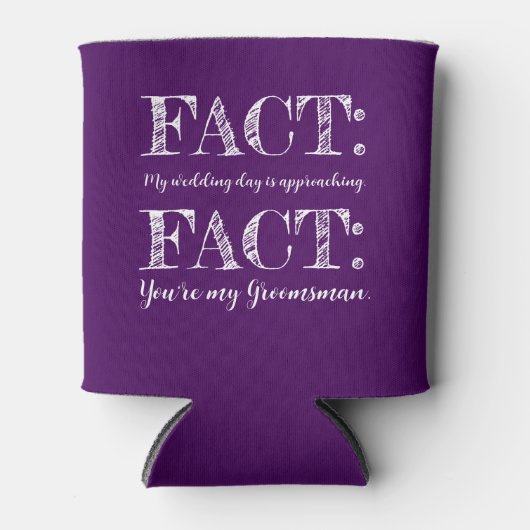 Grappig & Elegant Feit Groomsman Voorstel Paarse Blikjeskoeler (Voorkant)