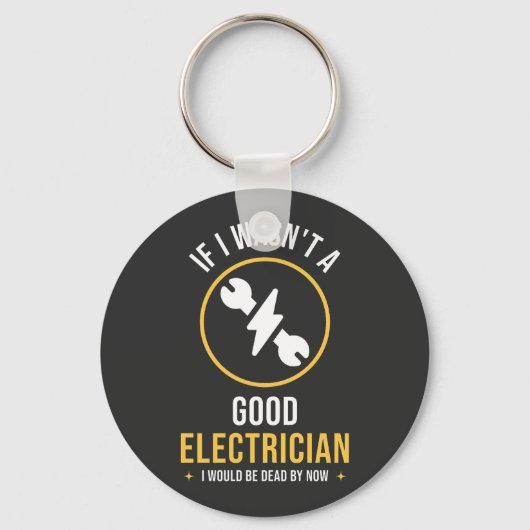 Grappig elektricien citaat sleutelhanger (Voorkant)