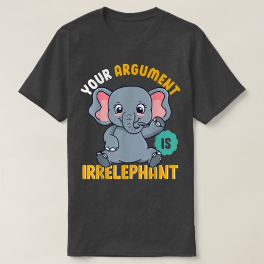 Grappig Elephant Pun, elphant Play on Words, Cute T-shirt (Design voorkant)