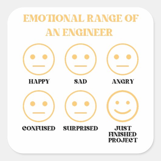Grappig emotioneel bereik van een ingenieur vierkante sticker (Voorkant)