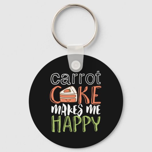 Grappig en Cute Carrot Cake maakt me gelukkig Sleutelhanger (Voorkant)