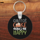 Grappig en Cute Carrot Cake maakt me gelukkig Sleutelhanger (Voorkant)