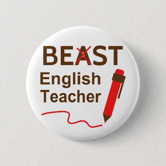 Grappig en maf, Beest of Beste Engelse leraar Ronde Button 5,7 Cm (Voorkant)
