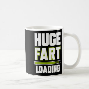 Grappig Enorme Fart Loading Quote Farted Joke Fart Koffiemok