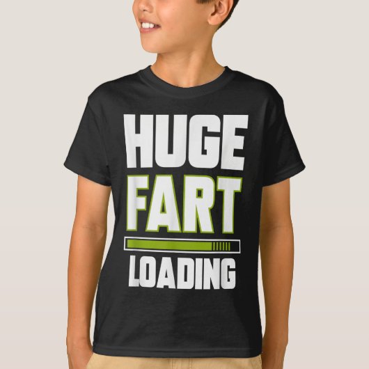 Grappig Enorme Fart Loading Quote Farted Joke Fart T-shirt (Voorkant)