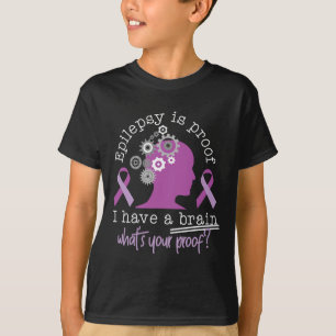 Grappig Epilepsy Bewustheid is een bewijs dat ik e T-shirt