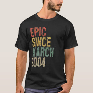 Grappig Epos Sinds Maart 2004 17e Verjaardag Gift  T-shirt