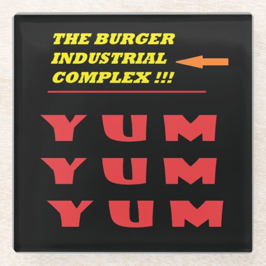 Grappig eten grap over onze geliefde burger glazen onderzetter (Voorkant)