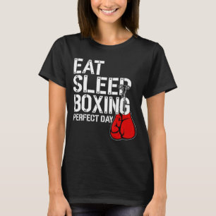 Grappig eten. Slaap. Herhalen. Boxing Lover Perfec T-shirt