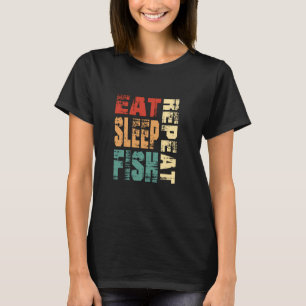Grappig Eten Slapen Vissen Herhalen Leuk Vissen bu T-shirt