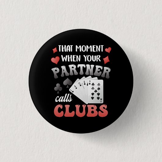 Grappig Euchre dat moment wanneer uw partner C roe Ronde Button 3,2 Cm (Voorkant)