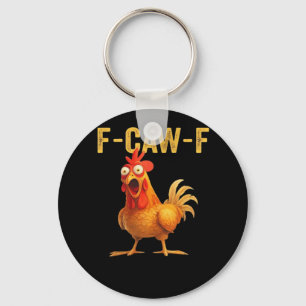 Grappig F Caw F Kip Creatief Casual Ontwerp Sleutelhanger